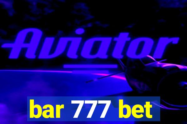 bar 777 bet